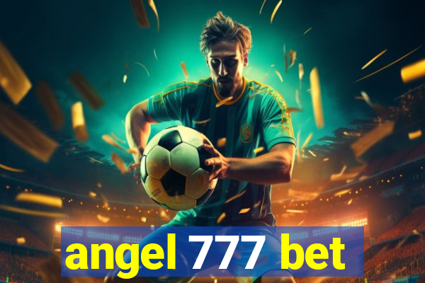 angel 777 bet